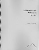 Three Pieces For Percussion (1972-73).