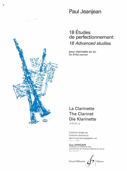 18 Etudes De Perfectionnement : For Clarinet / edited by Charles Neidich.