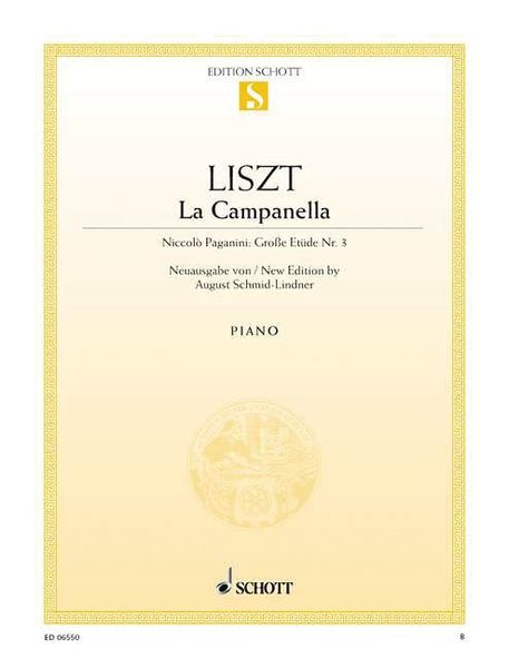 Campanella (Niccolo Paganini - Grosse Etude Nr. 3) : For Piano.