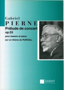 Prelude De Concert Pour Basson, Op. 53 : For Bassoon and Piano / Sur Un Thème De Purcell.