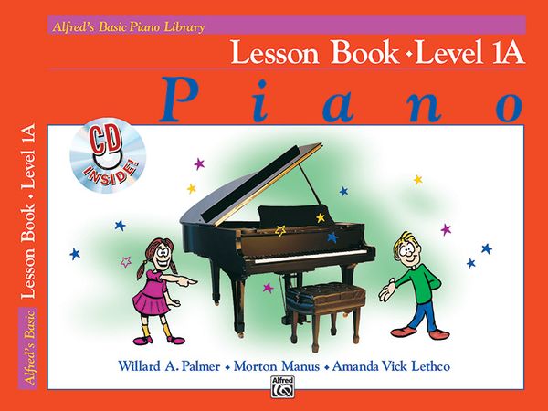Alfred's Basic Piano Course : Lesson Book 1a.