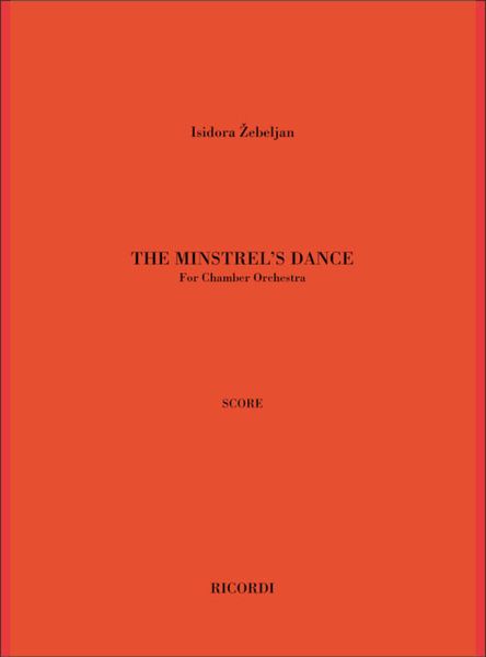 Minstrel's Dance : Per Orchestra Da Camera.