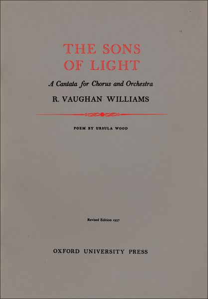 Sons of Light : A Cantata For SATB and Orchestra.