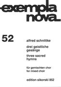 Drei Geistliche Gesänge = 3 Sacred Hymns : For Chorus A Cappella.