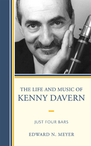 Life and Music of Kenny Davern : Just Four Bars.