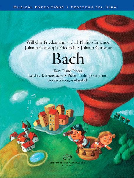 Bach : Easy Piano Pieces / compiled and edited by Agnes Lakos.