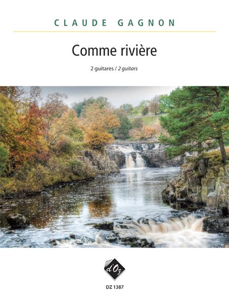 Comme Riviere : For 2 Guitars (2010).
