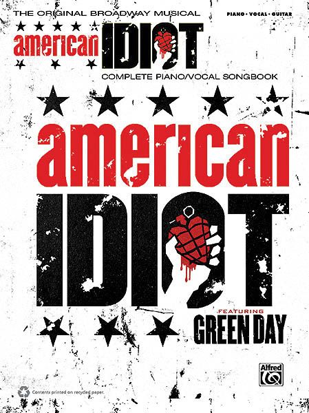 American Idiot : The Original Broadway Musical.