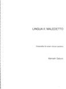 Lingua II. Maledetto : Composition For Seven Speakers.