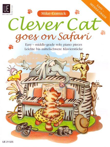 Clever Cat Goes On Safari : Easy - Middle-Grade Solo Piano Pieces.