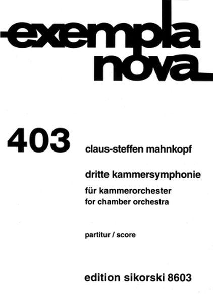 Dritte Kammersymphonie : Für Kammerorchester (2007).