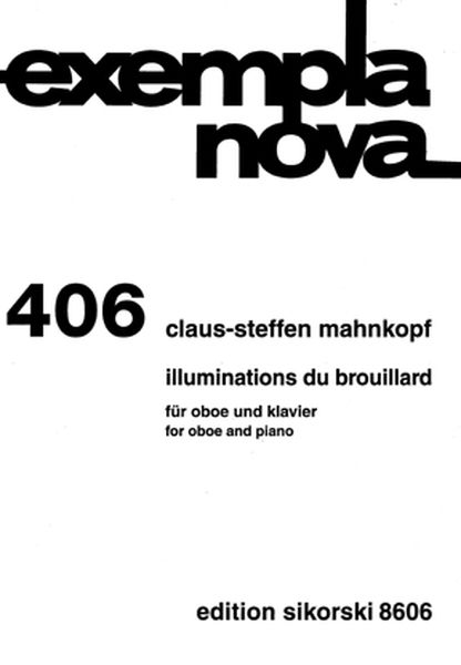 Illuminations Du Brouillard : Für Oboe und Klavier (1992/93).