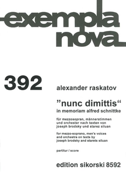 Nunc Dimittis In Memoriam Alfred Schnittke : For Mezzo-Soprano, Men's Voices and Orchestra (2007).