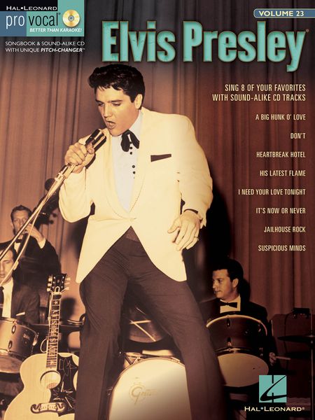 Elvis Presley : Sing 8 Of Your Favorites With Sound Alike CD Tracks - Men's Edition.