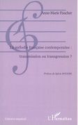 Melodie Francaise Contemporaine : Transmission Ou Transgression?
