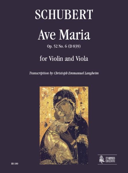 Ave Maria, Op. 52 No. 6 : For Violin and Viola / transcribed by Christoph Emmanuel Langheim.