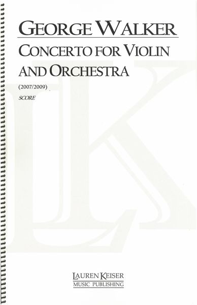 Concerto : For Violin and Orchestra (2007, Rev. 2009).