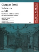 Sinfonia A Tre, Op. 5/11 : Für 2 Violinen und Basso Continuo / edited by Hans Bergmann.