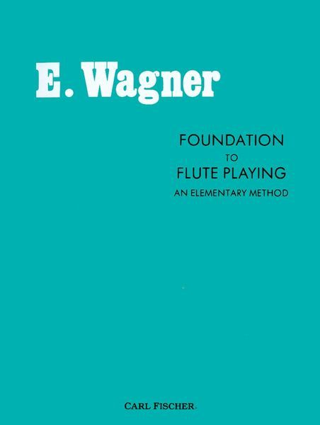 Foundation To Flute Playing : An Elementary Method.