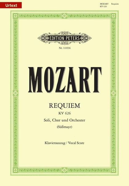 Requiem, K. 626 : Für Soli, Chor und Orchester / edited by David I. Black.