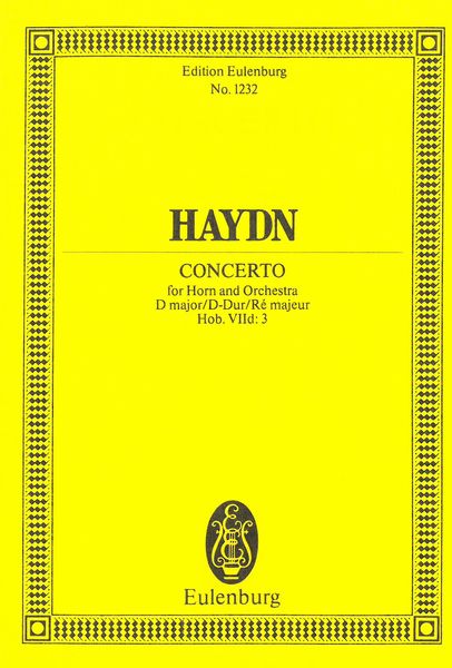 Concerto In D Major, Hob. VIId: 3 : For Horn and Orchestra.