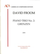 Piano Trio No. 2 : Grenzen (Borders) (2005).