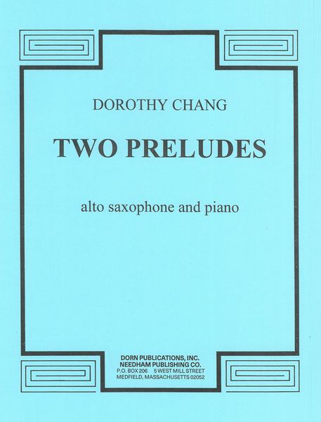 Two Preludes : For Alto Saxophone and Piano.