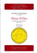 Messe B-Dur : Für Soli, Chor und Orchester, WoO (1787) / edited by Klaus G. Werner.