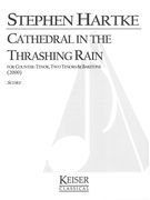 Cathedral In The Thrashing Rain : For Countertenor, 2 Tenor and Baritone (2000).