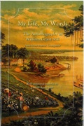 My Life, My Words : The Autobiography Of William Grant Still, American Master Composer.