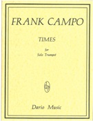 Times, Op. 39 : For Solo Trumpet (1970).