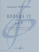 Kodama IV (Esprit De L'Arbre) : Pour Saxophone Alto.
