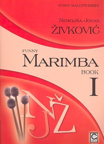 Funny Marimba, Book 1 : For Marimba Solo.