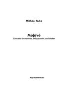 Mojave - Concerto : For Marimba, String Quartet and Shaker (2009).