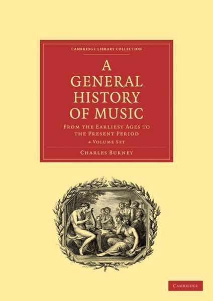 General History Of Music : From The Earliest Ages To The Present Period, Complete Set.