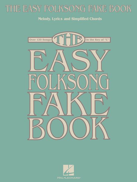 Easy Folksong Fake Book.