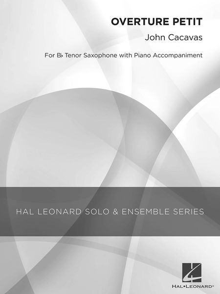 Overture Petit : For B Flat Tenor Saxophone With Piano Accompaniment.