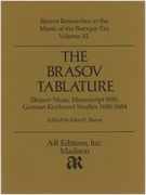 Brasov Tablature : German Keyboard Studies 1680-1864.
