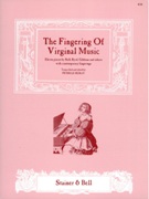 Fingering Of Virginal Music / edited by Peter le Huray.