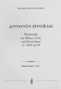 Serenade D-Moll, Op. 44 : Für Bläser, Cello und Kontrabass.
