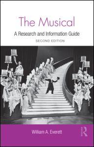 Musical : A Research and Information Guide - Second Edition.