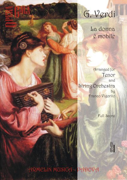Donna E Mobile (Rigoletto) : Per Tenore E Orchestra D'Archi.