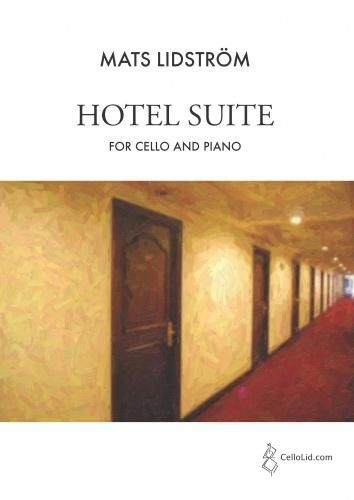 Hotel Suite : For Cello and Piano (2009).