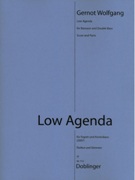 Low Agenda : For Bassoon and Double Bass (2007).