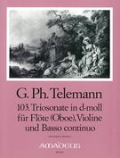 103. Triosonate In D-Moll (TWV 42:D5) : Für Flöte, Violine und Basso Continuo.