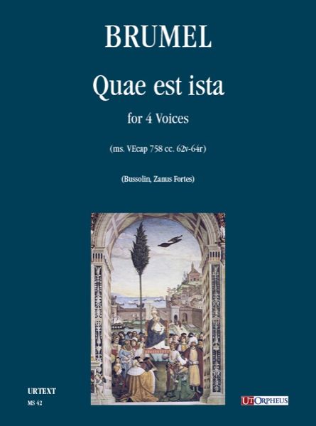 Quae Est Ista : For 4 Voices / edited by Giorgio Bussolin and Stefano Zanus Fortes.