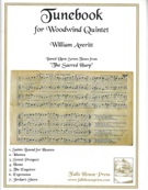 Tunebook - Based Upon Seven Tunes From The Sacred Harp : For Woodwind Quintet (2004, Rev. 2008).