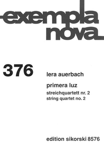 Primera Luz : String Quartet No. 2 (2005).