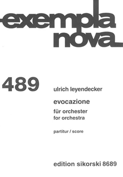 Evocazione : Für Orchester (2005/2006).