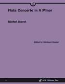 Flute Concerto In A Minor / edited by Richard Goebel.